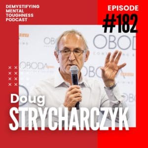 EP 182 Episode Cover Doug Strycharczyk