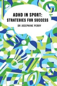 ADHD in Sport Strategies for Success